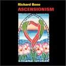Ascensionism Richard Bone album cover