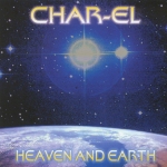 Heaven and Earth Char-El album cover